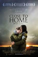 Watch Close to Home Sockshare