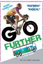 Watch Go Further Sockshare