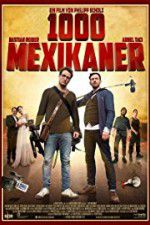 Watch 1000 Mexicans Sockshare