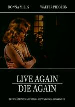 Watch Live Again, Die Again Sockshare