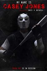 Watch My Name is Casey Jones Sockshare