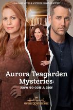 Watch Aurora Teagarden Mysteries: How to Con A Con Sockshare
