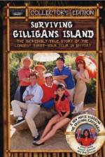 Watch Surviving Gilligans Island The Incredibly True Story of the Longest Three Hour Tour in History Sockshare