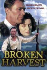 Watch Broken Harvest Sockshare