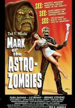 Watch Mark of the Astro-Zombies Sockshare
