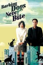 Watch Barking Dogs Never Bite Sockshare