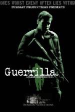 Watch Guerrilla Sockshare