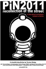 Watch PiN2011 - recollection of the street Sockshare