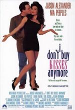 Watch I Don\'t Buy Kisses Anymore Sockshare