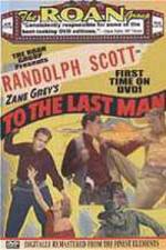 Watch To the Last Man Sockshare