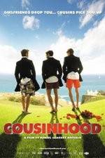 Watch Cousinhood Sockshare