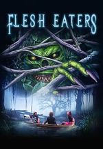 Watch Flesh Eaters Sockshare