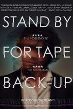 Watch Stand by for Tape Back-up Sockshare
