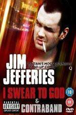Watch Jim Jefferies: Contraband Sockshare