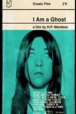 Watch I Am a Ghost Sockshare