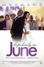 Watch Hopelessly in June Sockshare