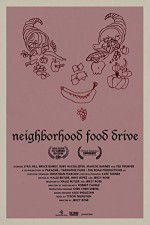 Watch Neighborhood Food Drive Sockshare