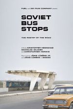 Watch Soviet Bus Stops Sockshare