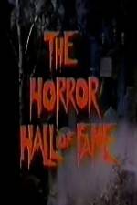 Watch The Horror Hall of Fame: A Monster Salute Sockshare