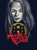 Watch House of Screaming Glass Sockshare
