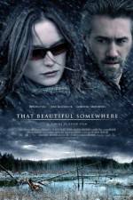 Watch That Beautiful Somewhere Sockshare