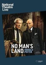 Watch National Theatre Live: No Man's Land Sockshare