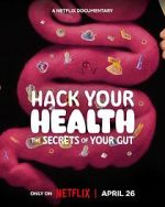 Watch Hack Your Health: The Secrets of Your Gut Sockshare