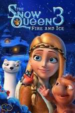 Watch The Snow Queen 3 Sockshare