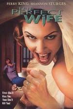 Watch The Perfect Wife Sockshare