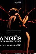 Watch Les anges exterminateurs Sockshare
