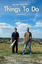 Watch Things to Do Sockshare