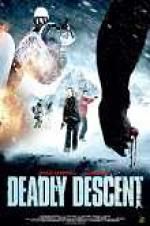 Watch Deadly Descent Sockshare
