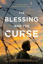 Watch The Blessing and the Curse Sockshare