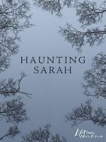 Watch Haunting Sarah Sockshare