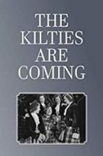 Watch The Kilties Are Coming Sockshare