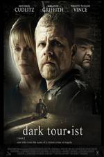 Watch Dark Tourist Sockshare