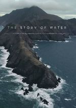 Watch The Story of Water Sockshare