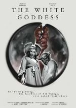 Watch The White Goddess Sockshare