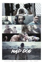 Watch Mad Dog - From Chaos to Comeback Zumvo