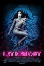 Watch Let Her Out Sockshare