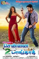 Watch Chennai 2 Bangkok Sockshare