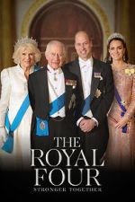 Watch The Royal Four: Stronger Together Sockshare