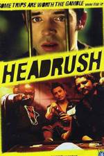 Watch Headrush Sockshare