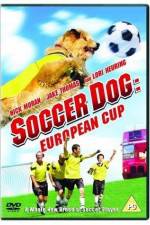 Watch Soccer Dog European Cup Sockshare