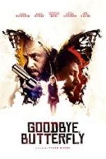 Watch Goodbye, Butterfly Sockshare