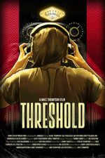 Watch Threshold (Short 2021) Sockshare