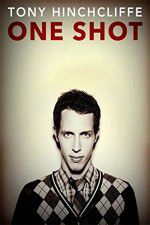 Watch Tony Hinchcliffe: One Shot Sockshare