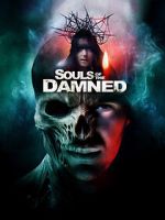 Watch Souls of the Damned Sockshare