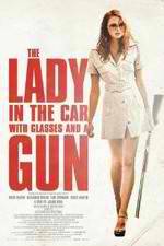 Watch The Lady in the Car with Glasses and a Gun Sockshare