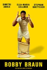 Watch Bobby Braun (Short 2019) Sockshare